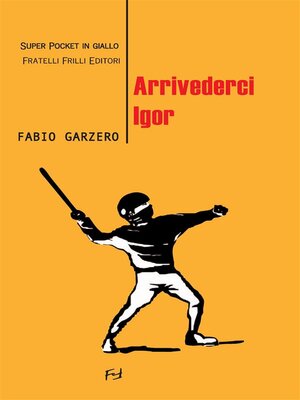cover image of Arrivederci Igor